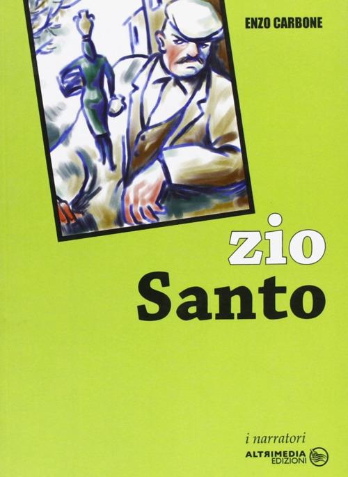 Zio Santo - Enzo Carbone - copertina