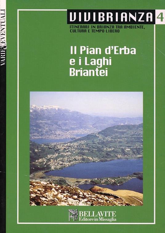 Vivibrianza. Vol. 4: Il pian d'Erba e i laghi briantei - copertina