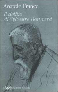 Il crimine di Sylvestre Bonnard - Anatole France - copertina