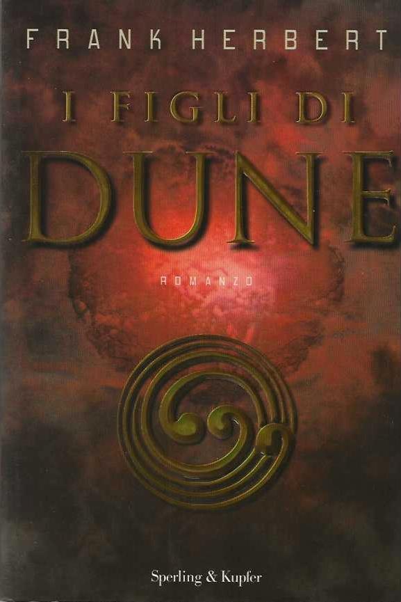 I figli di Dune. Il ciclo di Dune. Vol. 3