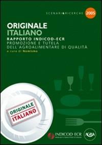 Originale italiano. Rapporto Indicod-ECR promozione e tutela dell'agroalimentare di qualità - copertina