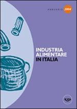 Annuario dell'industria alimentare in Italia 2004