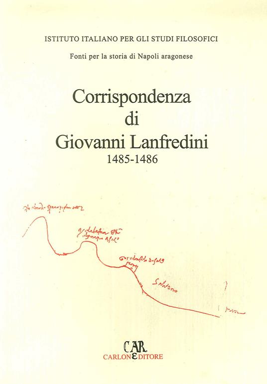 Corrispondenza di Giovanni Lanfredini (1485-1486) - Elisabetta Scarton - copertina