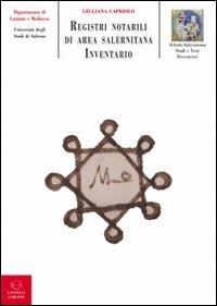 Registri notarili di area salernitana (sec. XV) - Giuliana Capriolo - copertina