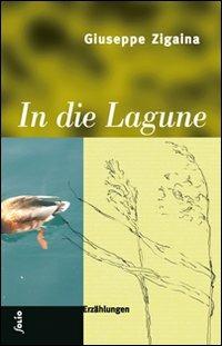 In die Lagune - Giuseppe Zigaina - copertina