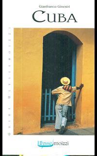 Cuba. Guide per viaggiare
