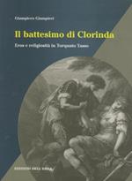 Il battesimo di Clorinda. Eros e religiosità in Torquato Tasso
