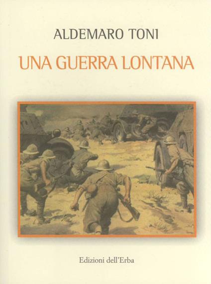Una guerra lontana - Aldemaro Toni - copertina