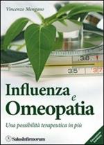 Influenza e omeopatia. Una possibilità terapeutica in più