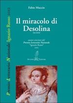 Il miracolo di Desolina