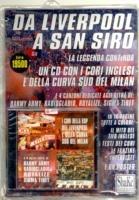 Da Liverpool a San Siro