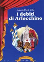 I debiti di Arlecchino