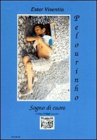 Pelourinho. Sogno di cuore - Ester Visentin - copertina