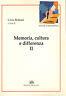 Memoria, cultura e differenza. Vol. 2
