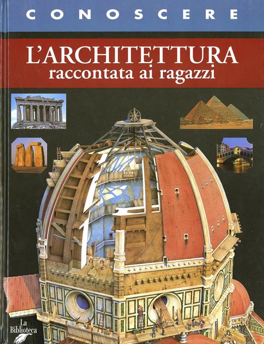 L' architettura raccontata ai ragazzi - Francesco Milo Di Villagrazia - copertina