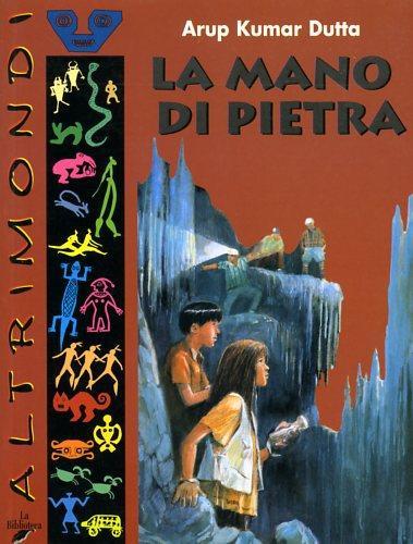 La mano di pietra - Arup K. Dutta - copertina