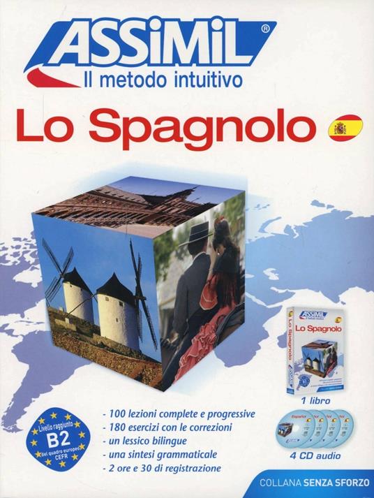 Lo spagnolo. Con 4 CD Audio - Francisco J. Antón Martínez - copertina