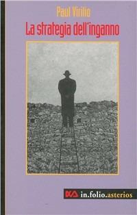 La strategia dell'inganno - Paul Virilio - copertina