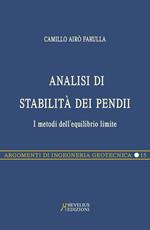 Analisi di stabilità dei pendii pocket. I metodi dell'equilibrio limite