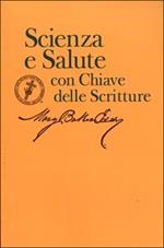 Scienza e salute con chiave delle scritture