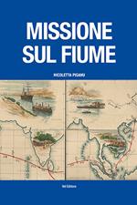 Missione sul fiume