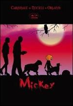 Mickey. Vol. 1