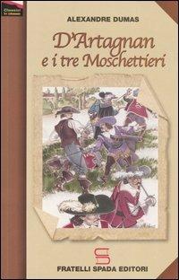 D'Artagnan e i tre moschettieri - Alexandre Dumas - copertina