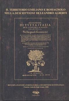 Libro Il territorio emiliano e romagnolo nella descrittione di Leandro Alberti