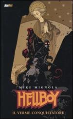 Il verme conquistatore. Hellboy. Vol. 5