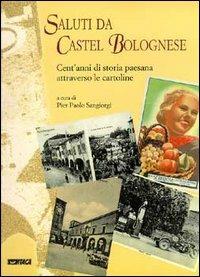 Saluti da Castel Bolognese - copertina