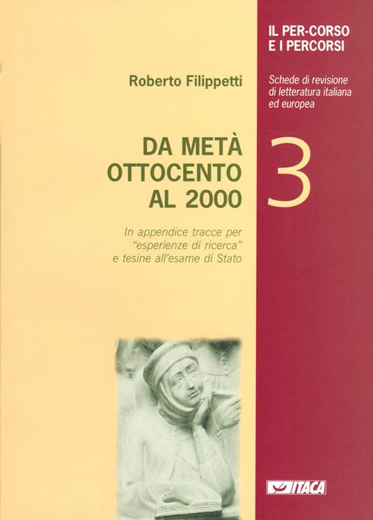 Il percorso e i percorsi. Vol. 3: Da metà Ottocento al 2000. - Roberto Filippetti - copertina