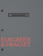 Elmgreen & Dragset. Useless bodies? Ediz. italiana e inglese