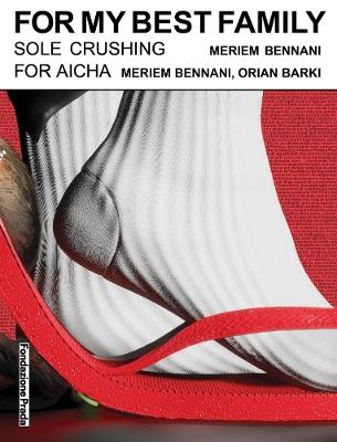 Meriem Bennani. For my best family - copertina