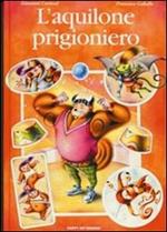 L' aquilone prigioniero