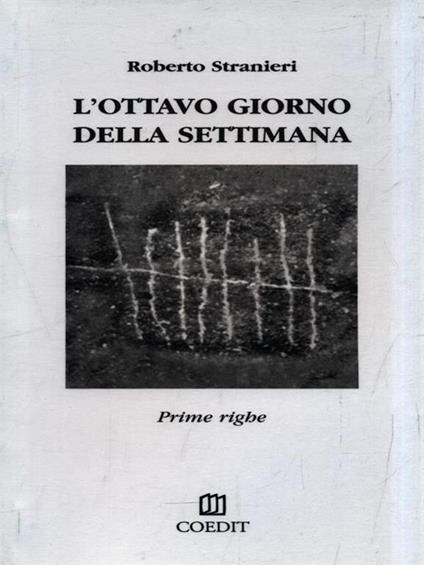 L' ottavo giorno della settimana - Roberto Stranieri - copertina