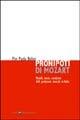 Pronipoti di Mozart. Modelli, teorie, condizioni delle professioni musicali in Italia