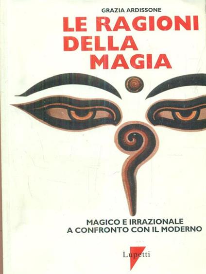 Le ragioni della magia - Grazia Ardissone - copertina