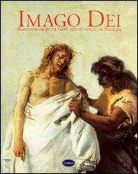 Imago Dei. Raffigurazioni di Gesù nelle chiese di Venezia - copertina