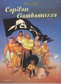 Gambamozza - Enrique Sánchez Abulí,Christian Rossi - copertina