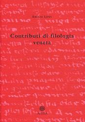 Libro Contributi di filologia veneta Emilio Lippi