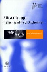 Libro Etica e legge nella malattia di Alzheimer 