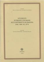 Studenti istriani e fiumani all'Università di Padova dal 1601 al 1974