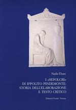 I Sepolcri di Ippolito Pindemonte: storia dell'elaborazione e testo critico