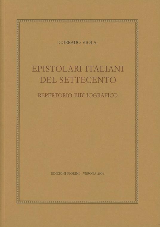 Epistolari italiani del Settecento - Corrado Viola - copertina
