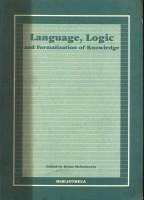 Language, logic and formalization of knowledge. Coimbra lecture and Proceedings of a Symposium (Siena, September 1997)