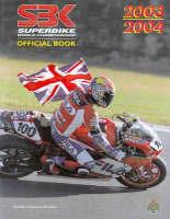 Libro Superbike. Campionato del mondo 2003 Claudio Porrozzi , Fabrizio Porrozzi
