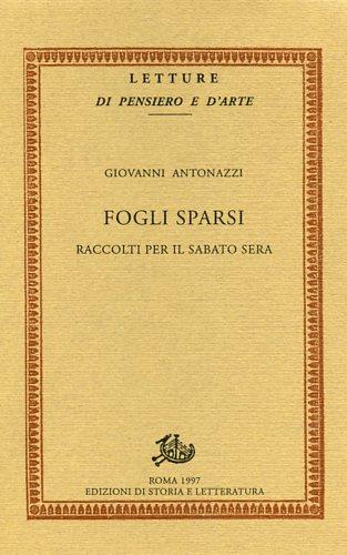 Fogli sparsi raccolti per il sabato sera. Vol. 1 - Giovanni Antonazzi - copertina