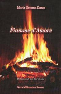 Fiamme d'amore - Maria Gemma Darco - copertina