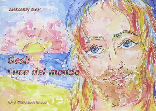 Gesù luce del mondo - Aleksandr Men' - copertina