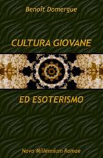 Cultura giovanile ed esoterismo
